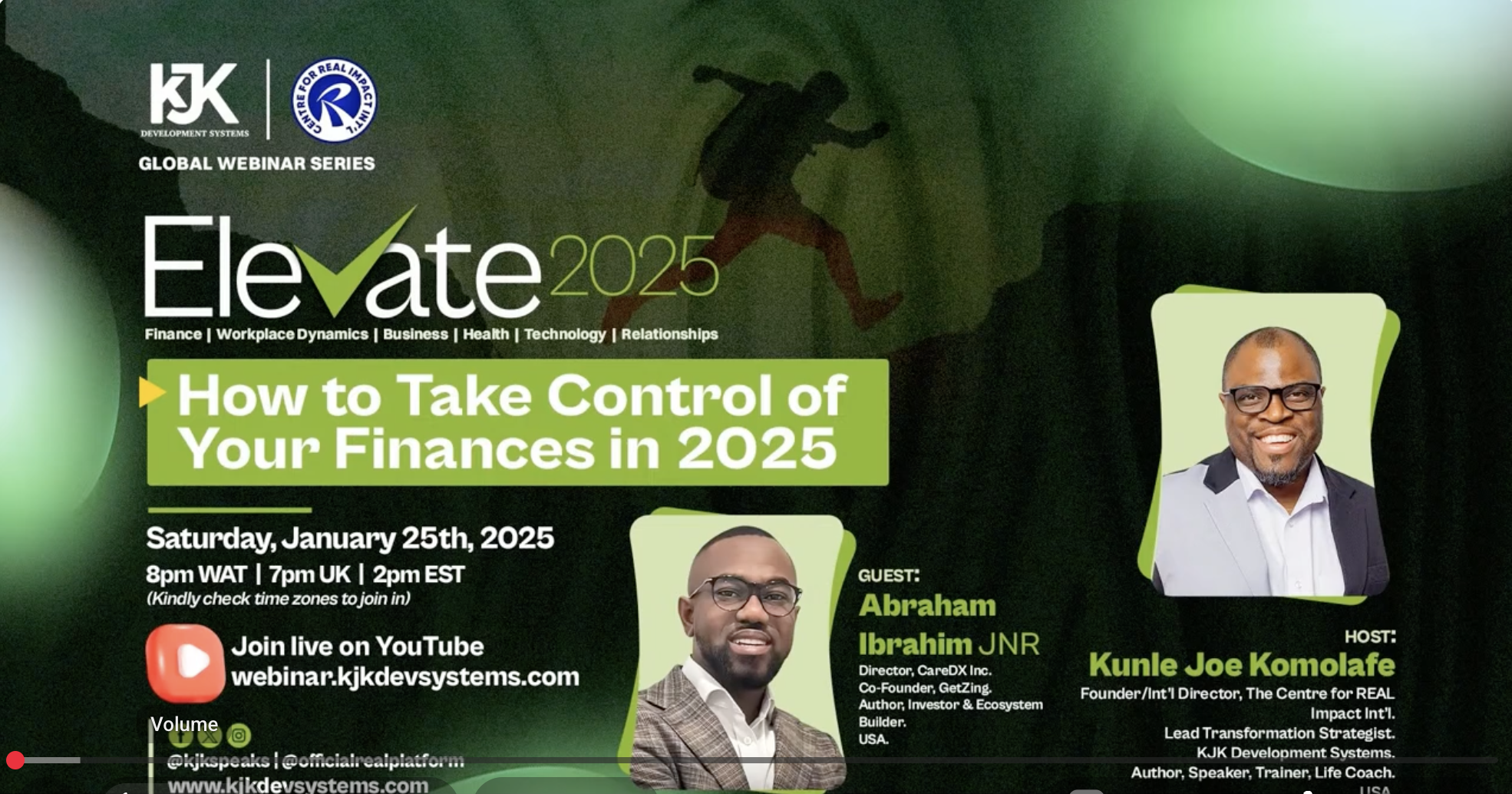 HOW TO TAKE CONTROL OF YOUR FINANCES IN 2025 || KJK || ABRAHAM IBRAHIM Jnr.